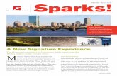 FEBRUARY – MARCH 2016 Sparks! - Museum of Science · FEBRUARY – MARCH 2016 ... overachievers—the champion sprinter cheetah— in Legs and Springs. Through video, ... Pinnacle
