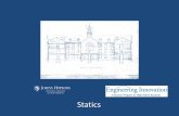 Statics - Whiting School of Engineeringengineering.jhu.edu/ei/wp-content/uploads/sites/29/2014/01/Statics... · Construction is about static equilibrium (statics) Statics = no motion