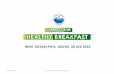 Hotel Century Park, Jakarta 16 Juni 2012 - pergizi.orgpergizi.org/images/stories/downloads/HBS/breakfast in indonesia.pdf · Kelompok anak minum susu mempunyai densitas tulang yang