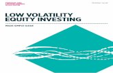 LOW VOLATILITY EQUITY INVESTING - … would like to thank Acadian Asset Managment ... bond yields have fallen, ... a low-volatility portfolio built in the US can be shown to