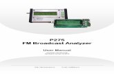 p275 Fm Broadcast Analyzer - Pira.czpira.cz/fm_broadcast_analyzer/p275-manual.pdf · The P275 FM Broadcast Analyzer is a stand-alone low-cost solution for FM broadcast analysis. It