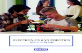 ELECTRONICS AND ROBOTICS - mytrainingbc.ca · followed in sequence at the teacher’s discretion and comfort ... new applications and unforeseen career paths. ... • Gather information