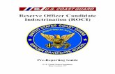 Reserve Officer Candidate Indoctrination (ROCI) · Reserve Officer Candidate Indoctrination (ROCI) Pre-Reporting Guide U. S. Coast Guard Academy New London, CT !