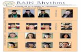 RAIN Rhythms - College of Nursing and Professional ... Rhythms Recruitment/Retention of American Indians Into Nursing (RAIN Program) Welcome Fall 2013/Summer 2014 Graduates! BSN Grads
