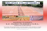 Distribuitor: MONTAJ PLANSEU S.C. EURO PLANSEU …europlanseu.ro/wp/wp-content/uploads/2013/09/Manual-montaj-tiparit... · ARMARE SUPLEMENTARA /50 cm. CENTURA ZID EXTERIOR . ELEMENTE