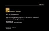 SPS IIS Conference - Investment Consulting & Investment ... · SPS IIS Conference Understanding the ... • According to Elton, Gruber, Brown, and Goetzmann(2007), there are three
