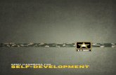 ARMY SELF DEVELOPMENT HANDBOOK - Fort Hood · ARMY SELF DEVELOPMENT HANDBOOK ... There are three types of self-development: s Structured Self-Development: Require d learn ing that