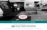 GEQ Drive Shaft Alignment Guide 020117 - Gulf Electroquip€¦ · SUGGESTED ALIGNMENT TOLERANCES These suggested alignment tolerances are the desired values whether such values are