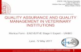 QUALITY ASSURANCE AND QUALITY MANAGEMENT … · EAEVE 24th General Assembly 11 and 12 May 2011 VetAgro Sup, Lyon Veterinary Campus, Marcy l’Etoile, France QUALITY ASSURANCE AND