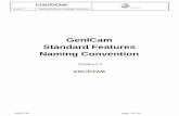 GenICam Standard Features Naming Convention Standard Features Naming Convention Version 2.3 Version 2.3 Standard Features Naming Convention 2016-5-26 Page 2 of …