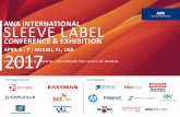 MIAMI, FL, USA 2017APRIL 7 - 1.30 EXHIBITION OPEN REGISTRATION & WELCOME COFFEE CONFERENCE OPENING & INTRODUCTION SLEEVE LABEL MARKET OVERVIEW & REAL-TIME INDUSTRY SURVEY Corey M.
