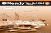 Ready New York CCLS Practice Student Book 6 · me to see such spoil of my goods, yet on the other side I greatly joyed that I had safely found a certain ... Ready New York CCLS Practice