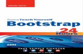 Sams Teach Yourself Bootstrap in 24 Hoursptgmedia.pearsoncmg.com/images/9780672337048/sam… ·  · 2015-11-10Table of Contents Introduction 1 Part I: Getting Started with Bootstrap