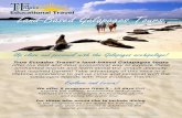 Land-Based Galapagos Tours - true-ecuador-travel.org · Land-Based Galapagos Tours ... This tour will also include a visit to the Giant Tortoise Restoration Initiative where these