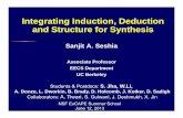 Integrating Induction, Deduction and Structure for … Induction, Deduction and Structure for Synthesis Sanjit A. Seshia Associate Professor EECS Department UC Berkeley ... Reverse