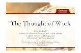 The Thought of Work - University of Thought of Work ... • U t l th t id tif i di id l h l i lUse tools that identify individual psychological ... • East Asian Confucian norms on