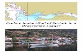 Explore Ionian-Gulf of Corinth in a Drascombe Lugger · Explore Ionian-Gulf of Corinth in a . ... Protected little harbours of Nafpaktos. Chiliadou, Marathias and Glifada. On the