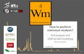 How to perform statistical analysis? - …workflow4metabolomics.org/.../w4m_HowToPerformStatisticalAnalysis_4...24/09/2015 v 1.0.0 How to perform statistical analysis? PCA analysis