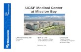 UCSF Medical Center at Mission Bay - University of California€¦ · UCSF Medical Center at Mission Bay Cindy Lima Project Director ... Peds Surgical Specialty Clinics Sky Lobby