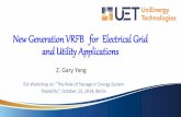 New Generation VRFB for Electrical Grid and Utility … Generation VRFB for Electrical Grid and Utility Applications 2 October 22, 2014 Outlines ... » Potential long cycle life independent