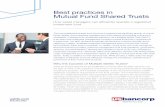 Best practices in Mutual Fund Shared Trusts - U.S. Bank · Best practices in Mutual Fund Shared Trusts ... distribution strategy planned for the fund, ... review of the manager’s