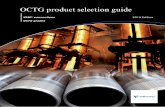 OCTG product selection guide - Vallourec€¦ ·  · 2014-07-23OCTG product selection guide VAM ... r o d u c t s V A M ... HighD ev at on&R L rT qu Production casing Regular