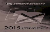 Retail Price List 2015 Canadian - SquarespacePrice+List+2015.pdf · 2 Stright-MacKa td arin quipmen etai ric is 2015 Visi nlin ww.stright-mackay.com CNDIN RETAIL PRICE LIST 2015 Item