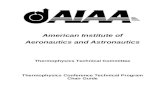 American Institute of Documents/TC... · Web viewAeronautics and Astronautics Thermophysics Technical Committee Thermophysics Conference Technical Program Chair Guide Prepared by: