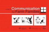 Farm Families Communication for Farm Families Layout ... · Introduction ... business cycle. ... This booklet provides an opportunity to benefit from the insight ...