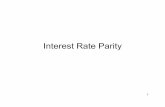 Interest Rate Parity - University of Kentuckygattonweb.uky.edu/faculty/kim/ECO771/L04 - IRP.pdf · Covered Interest Parity (CIP) Covered interest arbitrage leads to ... The RHS is