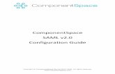 ComponentSpace SAML v2.0 Configuration Guide SAML v2.0 Configuration Guide 1 Introduction The ComponentSpace SAML v2.0 component is a .NET standard class library that provides SAML