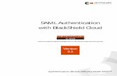 SAML Authentication with BlackShield Cloud - Management...A Brief Introduction to SAML ... SAML Authentication with BlackShield Cloud How does SAML Work?0F 10 Google Apps and Salesforce