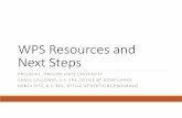 WPS Resources and Steps - AZ Resources and... · WPS Resources and Next Steps KACI ... State Lead Agencies, PSEP leaders, Farmworker advocates 5) ... (e.g., Inspection checklist,