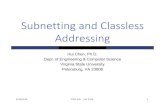 Subnettingand Classless Addressing - huichen-cs.github.iohuichen-cs.github.io/course/CSCI445/2016Fall/notes/lecture11.pdf · Summary Subnetting Network number and network mask Classless