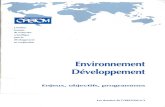 Environnement, développement : enjeux, objectifs, …horizon.documentation.ird.fr/exl-doc/pleins_textes/divers11-02/... · Enjeux, objectifs, progralTIlTIes Les dossiers de l'ORSTOM_n03.
