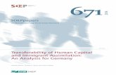 Transferability of Human Capital and Immigrant Assimilation: An Analysis …€¦ ·  · 2018-04-16SOEPpapers on Multidisciplinary Panel Data Research Transferability of Human Capital