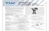 VORTEX FLOWMETER - Valves Online · 6.Low pressure drop through body. ... VORTEX FLOWMETER Pressure/Temperature Operating Range ... Concentric Reducer (Convergent-Pipe) 15D A 5D B