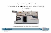 CENTRA HS Digital Finishing System - ADSI Allen … · CENTRA HS Digital Finishing System ... PL-05-03-604 ADSI Firmware / Software CD 1 ... The CENTRA HS Finishing System is shipped
