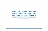Multicultural Marketing in AUstralia 2003unpan1.un.org/intradoc/groups/public/documents/apcity/unpan020056.… · multicultural marketing strategies nationwide over the past ... of