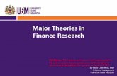 Major Theories in Finance Research - SOMPHDCLUBsomphdclub.weebly.com/uploads/2/3/8/5/23854145/2014_som_theories...Major Theories in Finance Research Disclaimer: The opinions and views