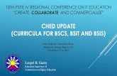 CHED UPDATE (CURRICULA FOR BSCS, BSIT AND BSIS)psite4.ph/docs/psite-baguio-nov-12-14-2017v1-CHED.pdf · 18th psite iv regional conference on it education “create, collaborate, and