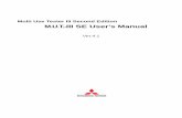 Multi Use Tester III Second Edition M.U.T.-III SE User's ... · Multi Use Tester III Second Edition. ... By reading this manual you will obtain a basic understanding ofM.U.T.-III