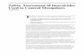 Safety Assessment of Insecticides Used to Control Mosquitoes · Safety Assessment of Insecticides Used to Control Mosquitoes ... The toxicity of an insecticide is also related to