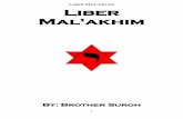 Liber Mal'akhim Liber Mal'akhimdocshare01.docshare.tips/files/25136/251367696.pdf ·  · 2016-08-05from the teachings of the Golden Dawn altho updated and ... Liber Mal'akhim MIDDLE