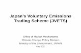 Japan’s Voluntary Emissions - env · Japan’s Voluntary Emissions Trading ... Determination of monitoring plan ... Fuel：Emissions＝Activity（fuel use）×Heat value per unit