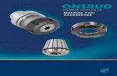 Machine Tool Accessories - LMT Onsrud · 33-00 Fiber Adapter Bushing Used to downsize the bore for smaller shank diameters. ... when the router bit shank does not fill the full grip