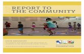 2017 the community report to - Bentonville Public … Report 2017.pdfFoundation will invest in direct grants to the schools and expanded teacher grants worth nearly ... the Foundation