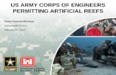 US ARMY CORPS OF ENGINEERS PERMITTING ARTIFICIAL REEFS · US ARMY CORPS OF ENGINEERS PERMITTING ARTIFICIAL REEFS ... district engineer will review the applicant's provisions for ...