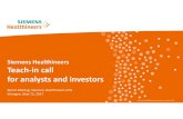 Siemens Healthineers Teach in call investors · Siemens Healthineers Teach ... Diagnostics optimization Imaging PoC Diagnostics Laboratory ...