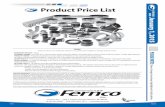 Product Price List - Fernco E˜ectie Dte: nur 1 2015 PART NUMBER INV. CODE TRADE/LIST PRICE WEIGHT EACH - LBS CARTON QUANTITY 1001-SERIES: Clay to Clay 1001-44 1 $18.79 1.36 20 1001-44WC